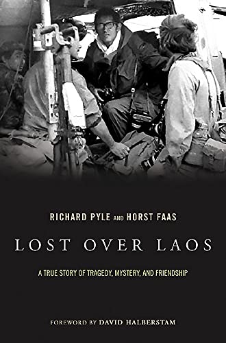 Lost Over Laos: A True Story Of Tragedy, Mystery, And Friendship von Da Capo Press